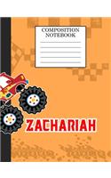 Compostion Notebook Zachariah: Monster Truck Personalized Name Zachariah on Wided Rule Lined Paper Journal for Boys Kindergarten Elemetary Pre School