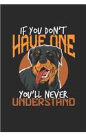 If You Don't Have One You'll Never Understand