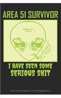 Area 51 Survivor - I Have Seen Some Serious Shit