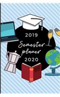 2019 Semester Planer 2020: A5 Coole Geschenkidee LINIERT zum Studium - Notizbuch für Studenten - Studienbeginn - Erstes Semester - Pruefung - Geburtstag - Terminkalender