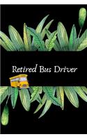 Retired Bus Driver