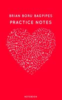 Brian Boru bagpipes Practice Notes