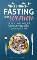Intermittent Fasting for Women