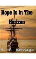 Hope Is in the Horizon