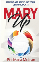 Mary Up