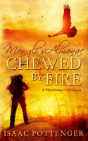 Mowgli's Almanac Chewed by Fire: A Hitchhiker's Account