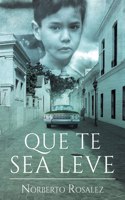 Que te sea leve