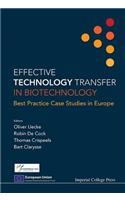 Effective Technology Transfer in Biotechnology: Best Practice Case Studies in Europe