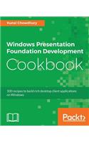 Windows Presentation Foundation Development Cookbook