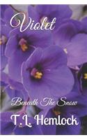 Violet: Beneath The Snow(Callaghan Sisters)