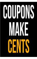 Gift Notebook for Coupon Collectors, Blank Ruled Journal Coupons Make Cents