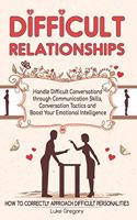 Difficult Relationships
