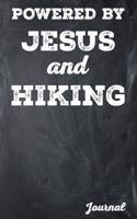 Powered by Jesus and Hiking Journal