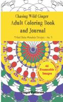 Chasing Wild Ginger Coloring Book and Journal