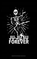 Ju-Jitsu Forever