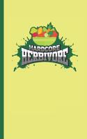 Hardcore Herbivore