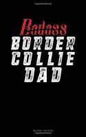 Badass Border Collie Dad