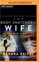 Body Snatcher's Wife