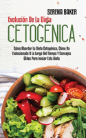 Evolución De La Dieta Cetogénica