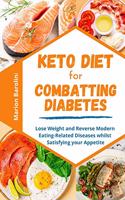 Keto Diet for Combatting Diabetes