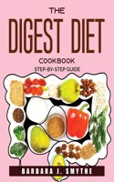 The Digest Diet Cookbook