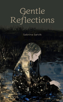Gentle Reflections