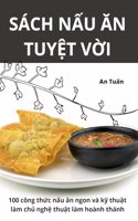 Sách N&#7844;u &#258;n Tuy&#7878;t V&#7900;i
