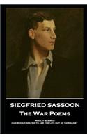 Siegfried Sassoon - The War Poems