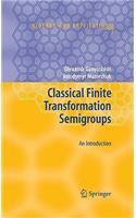 Classical Finite Transformation Semigroups