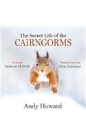 The Secret Life of the Cairngorms