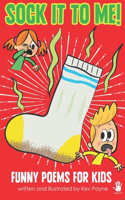 Sock It To Me!