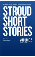 Stroud Short Stories Anthology Volume 2 2015-18