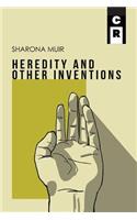 Heredity and Other Inventions