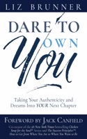 Dare To Own You