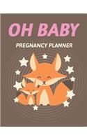 Oh Baby Pregnancy Planner