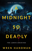 Midnight So Deadly