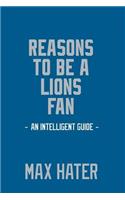 Reasons To Be a Lions Fan
