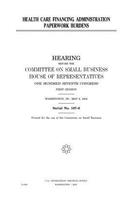 Health Care Financing Administration paperwork burdens