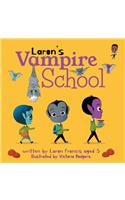Laron's Vampire School