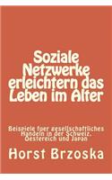 Soziale Netzwerke erleichtern das Leben im Alter