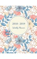 2018 - 2019 Weekly Planner: 2018 - 2019 Two Year Planner ( Daily Weekly And Monthly Calendar ) Agenda Schedule Organizer Logbook and Journal Notebook With Inspirational Quotes 