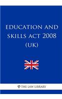 Education and Skills Act 2008 (UK)