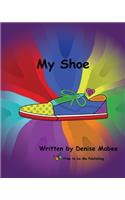 My Shoe