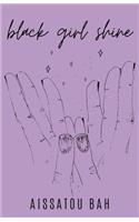 Black Girl Shine