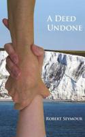 Deed Undone