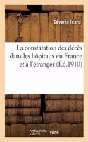 La Constatation Des Décès Dans Les Hôpitaux En France Et À l'Étranger