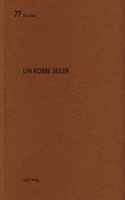 Lin Robbe Seiler: (De aedibus)