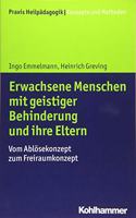 Erwachsene Menschen Mit Geistiger Behinderung Und Ihre Eltern