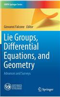 Lie Groups, Differential Equations, and Geometry