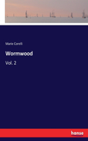 Wormwood: Vol. 2